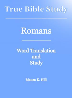 Book cover of True Bible Study: Romans