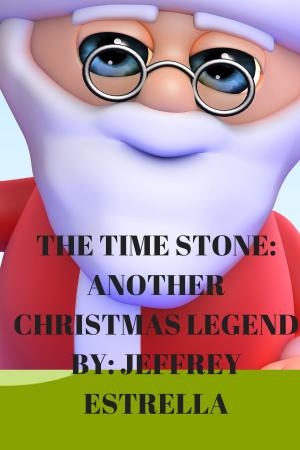 Book cover of The Time Stone: Another Christmas Legend!