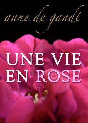 Cover of the book Une Vie en rose (Saison 9) by Peter Hartey