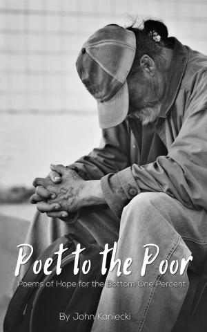 Cover of the book Poet to the Poor by Michael Johnson