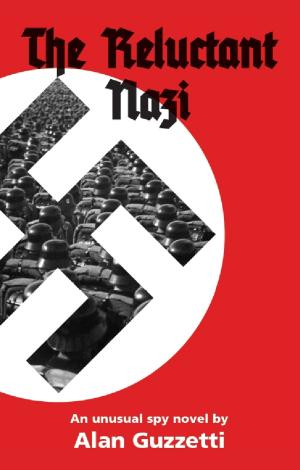 Book cover of The Reluctant Nazi