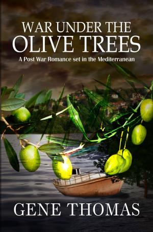 Cover of the book War under the Olive Trees by Sherry Gloag