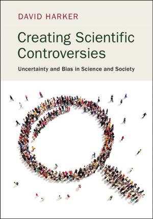 Cover of the book Creating Scientific Controversies by Caroline Burt