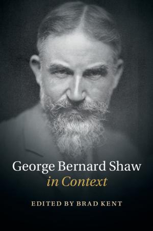 Cover of the book George Bernard Shaw in Context by 吉爾‧勒賈帝尼耶 Gilles Legardinier