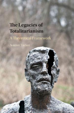 Cover of the book The Legacies of Totalitarianism by David Metzer