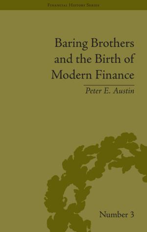 Cover of the book Baring Brothers and the Birth of Modern Finance by David Metz