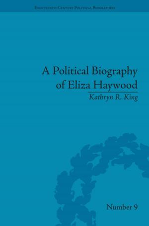 Book cover of A Political Biography of Eliza Haywood