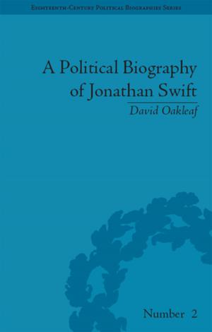Cover of the book A Political Biography of Jonathan Swift by Youna Kim