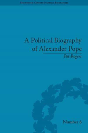 Book cover of A Political Biography of Alexander Pope