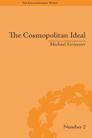 Cover of the book The Cosmopolitan Ideal by Nivedita Sen
