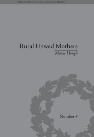 Book cover of Rural Unwed Mothers