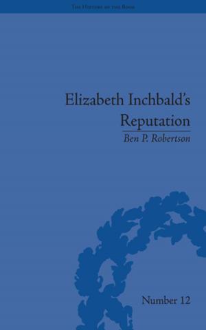 Cover of the book Elizabeth Inchbald's Reputation by Vadim Rossman