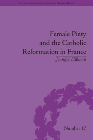 Cover of the book Female Piety and the Catholic Reformation in France by Robert D. Stolorow, George E. Atwood