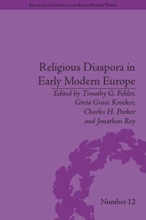 Cover of the book Religious Diaspora in Early Modern Europe by Jessica DeSpain