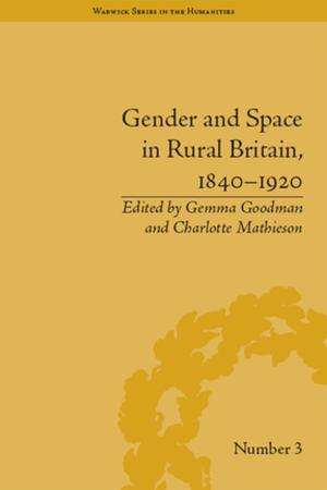 bigCover of the book Gender and Space in Rural Britain, 1840–1920 by 