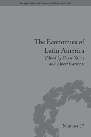Cover of the book The Economies of Latin America by Daniel Cardoso Llach