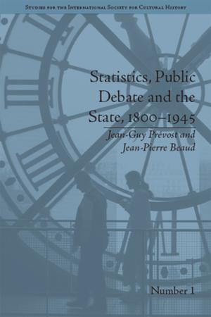 Book cover of Statistics, Public Debate and the State, 1800–1945