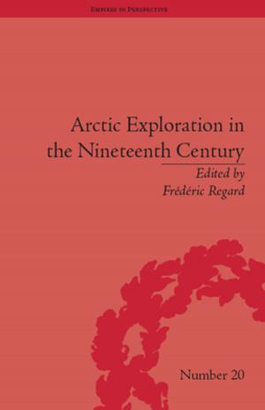 Cover of the book Arctic Exploration in the Nineteenth Century by Federica Prina