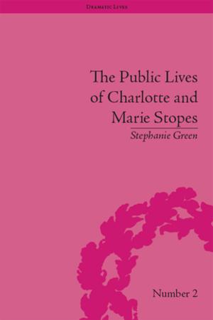 Book cover of The Public Lives of Charlotte and Marie Stopes