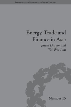 Book cover of Energy, Trade and Finance in Asia