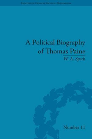 Cover of the book A Political Biography of Thomas Paine by Robert Wilkinson