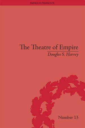Cover of the book The Theatre of Empire by Leigh Glover