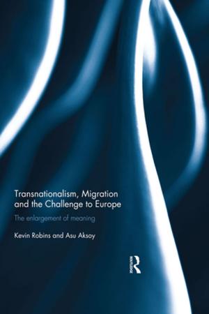 Cover of the book Transnationalism, Migration and the Challenge to Europe by Koji Tanaka, Kanae Nishioka, Terumasa Ishii