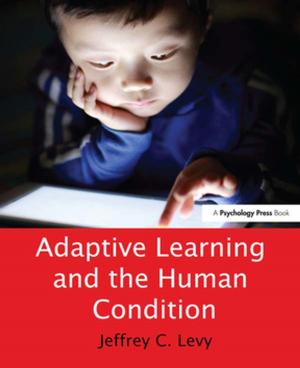 Cover of the book Adaptive Learning and the Human Condition by G. Kitson Clark