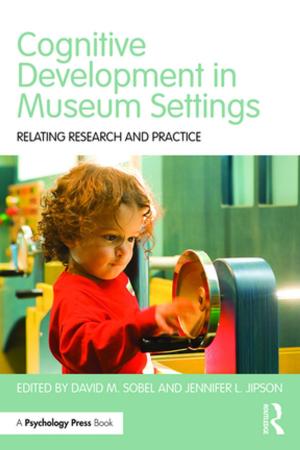 Cover of the book Cognitive Development in Museum Settings by Cécile de Banke