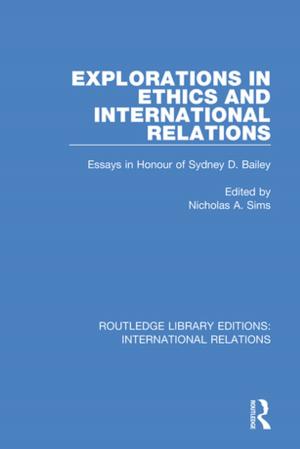 Cover of the book Explorations in Ethics and International Relations by David Bolt