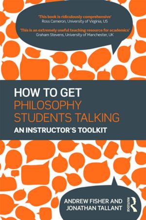 Cover of the book How to get Philosophy Students Talking by 