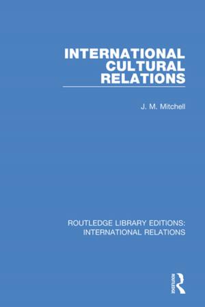 Book cover of International Cultural Relations