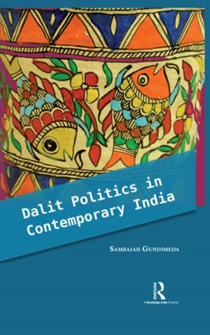 Cover of the book Dalit Politics in Contemporary India by Donny Dotard