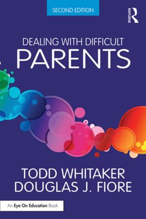Cover of the book Dealing with Difficult Parents by Gerrylynn K. Roberts, Philip Steadman
