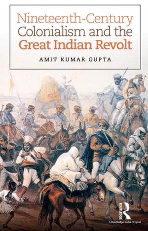 Book cover of Nineteenth-Century Colonialism and the Great Indian Revolt