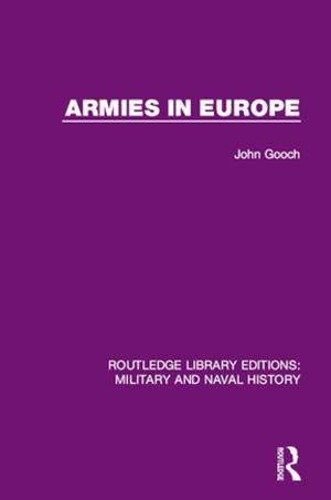 Cover of the book Armies in Europe by Marcello-Andrea Canuto, Jason Yaeger both at