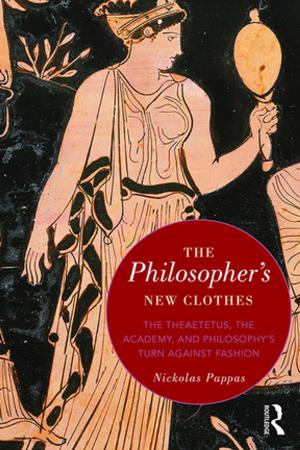 Cover of the book The Philosopher's New Clothes by Graeme Newman, Ronald V. Clarke