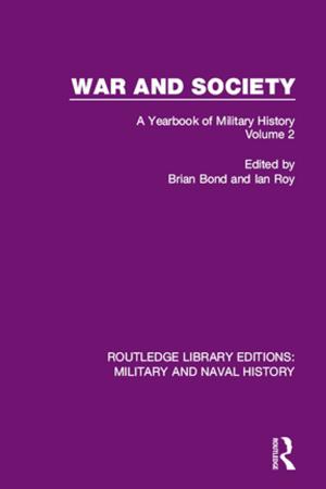 Cover of the book War and Society Volume 2 by Alyssa Ayres, Philip Oldenburg