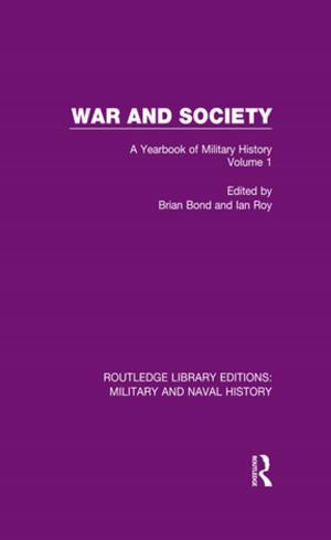 Cover of the book War and Society Volume 1 by 