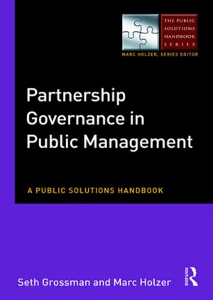 Cover of the book Partnership Governance in Public Management by Lawrence E. Wilson