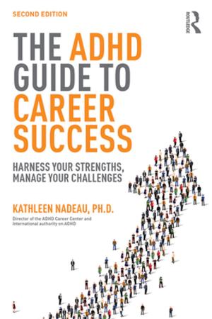 Cover of the book The ADHD Guide to Career Success by Harry Goulbourne, Tracey Reynolds, John Solomos, Elisabetta Zontini
