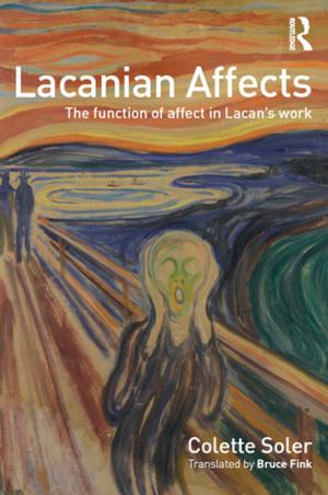 Cover of the book Lacanian Affects by Institute of Leadership & Management