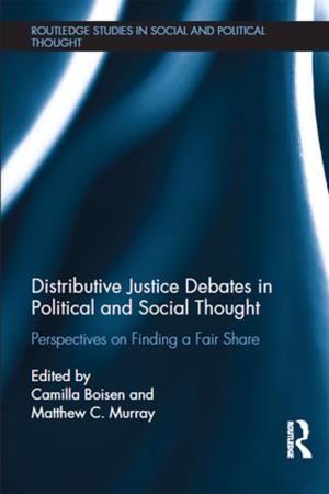 Cover of the book Distributive Justice Debates in Political and Social Thought by David Schulenberg