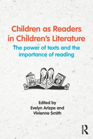Cover of the book Children as Readers in Children's Literature by Alberto Testa, Anna Sergi