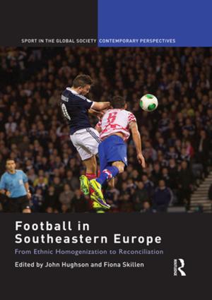 Cover of the book Football in Southeastern Europe by Arpad Szakolczai