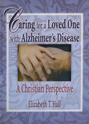 Book cover of Caring for a Loved One with Alzheimer's Disease