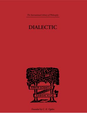 Cover of the book Dialectic by Thomas Diez, Franziskus von Lucke, Zehra Wellmann