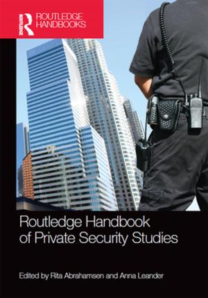 Cover of Routledge Handbook of Private Security Studies