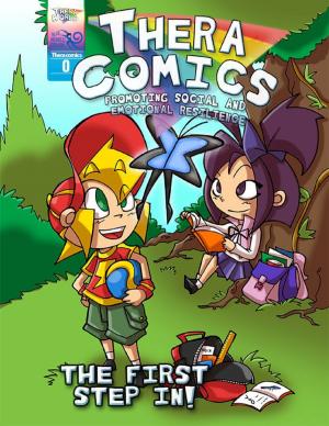 Cover of the book Theracomics #0 - The First Step In! by Doug Fowler