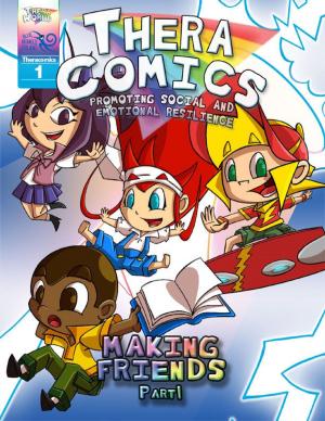 Cover of the book Theracomics #1 - Making Friends - Part 1 by Coleen Mattingly Bay